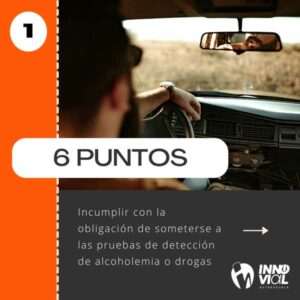 consejos infracciones mas puntos carnet conducir prueba drogas alcoholemia